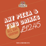 any pizza and 2 drinks for 12.45