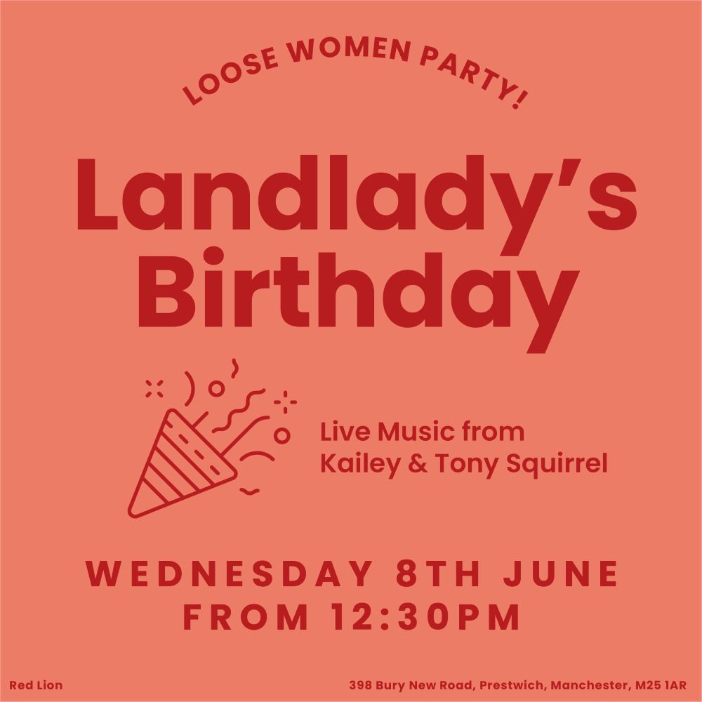 landladys birthday bash red lion prestwich