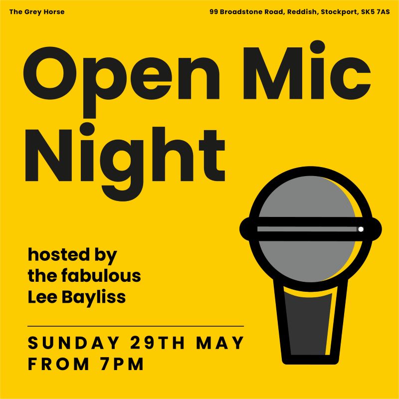 Open Mic Night Grey Horse