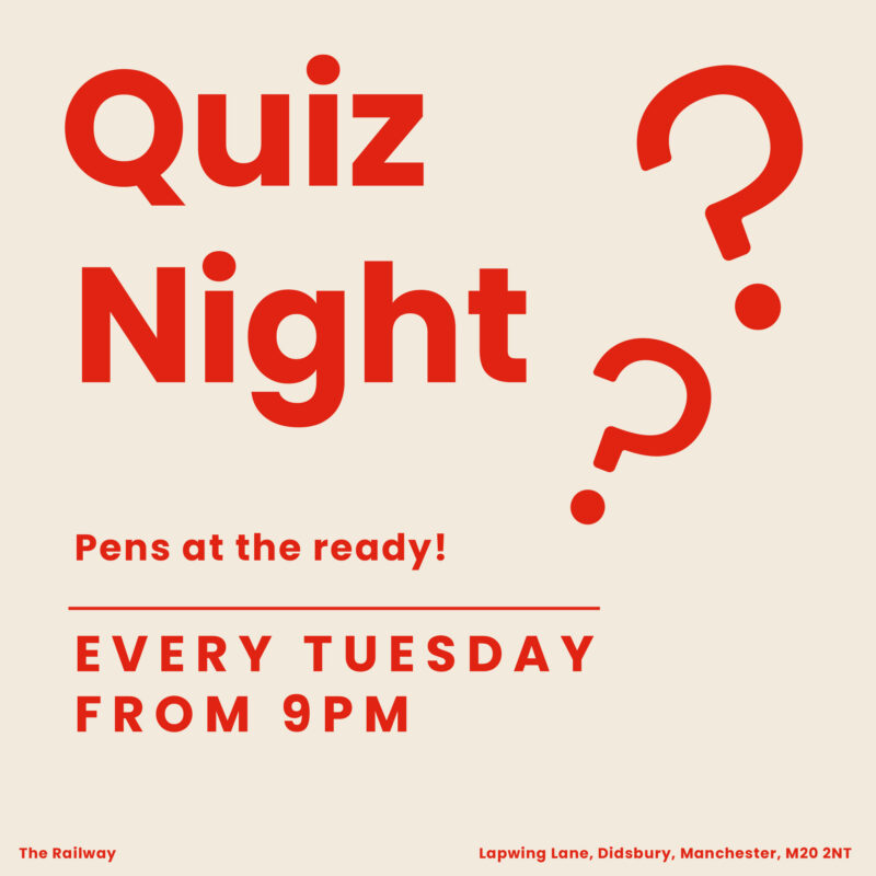 Quiz Night Railway didsbury