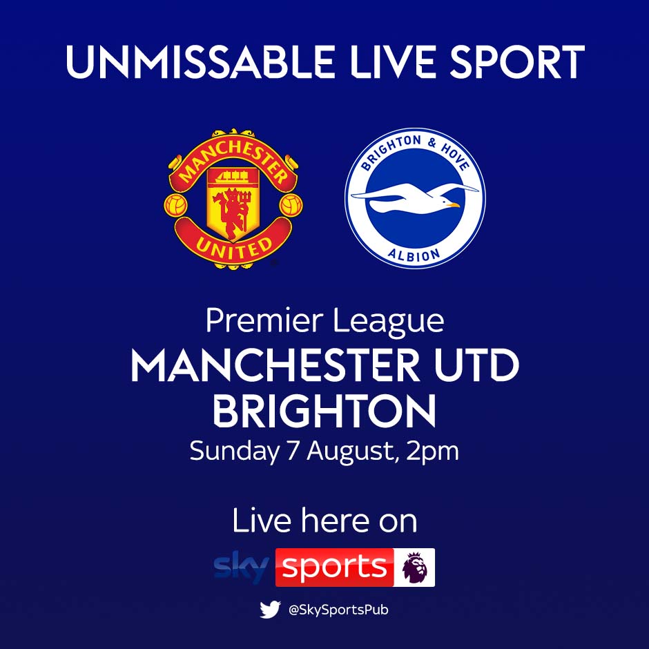 07.08 Manchester Utd v Brighton, Premier League