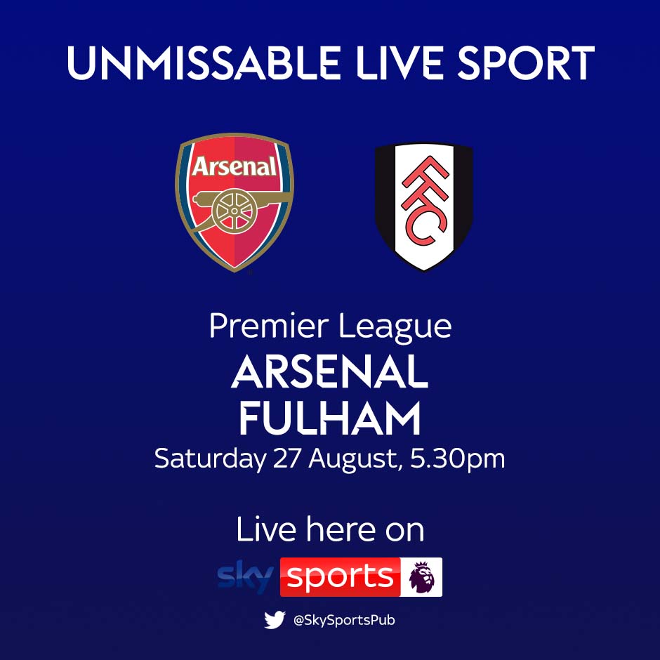 27.08 Arsenal v Fulham, Premier League