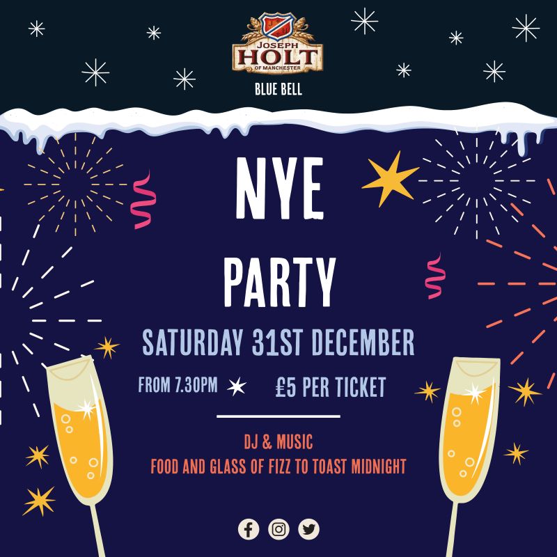 NYE Party blue bell bury