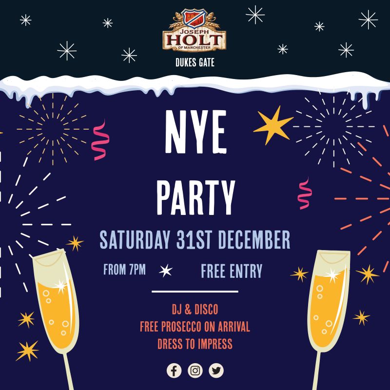 NYE Party dukes gate