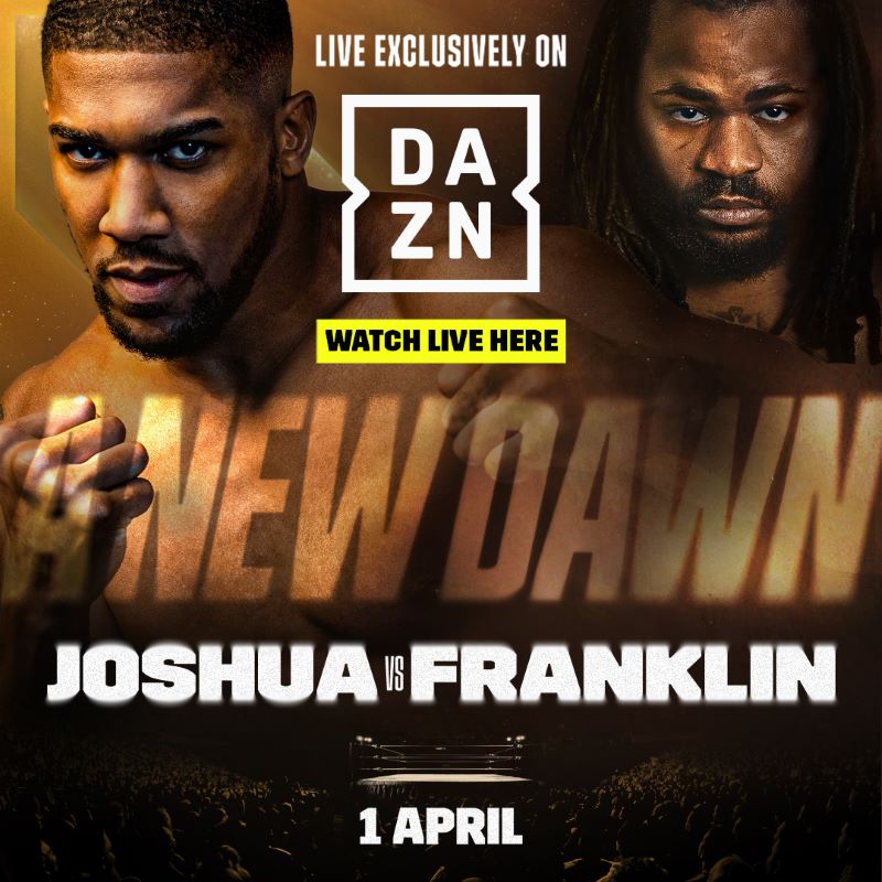 DAZN AJ vs Franklin Fight