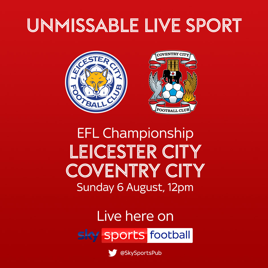Leicester City vs Coventry City Watch live at the pub
