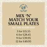 Mix N Match Small Plates Offer